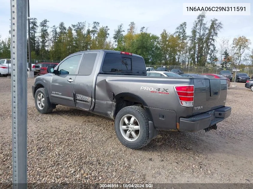 2009 Nissan Titan Xe/Se/Le/Pro-4X VIN: 1N6AA06C29N311591 Lot: 30046951