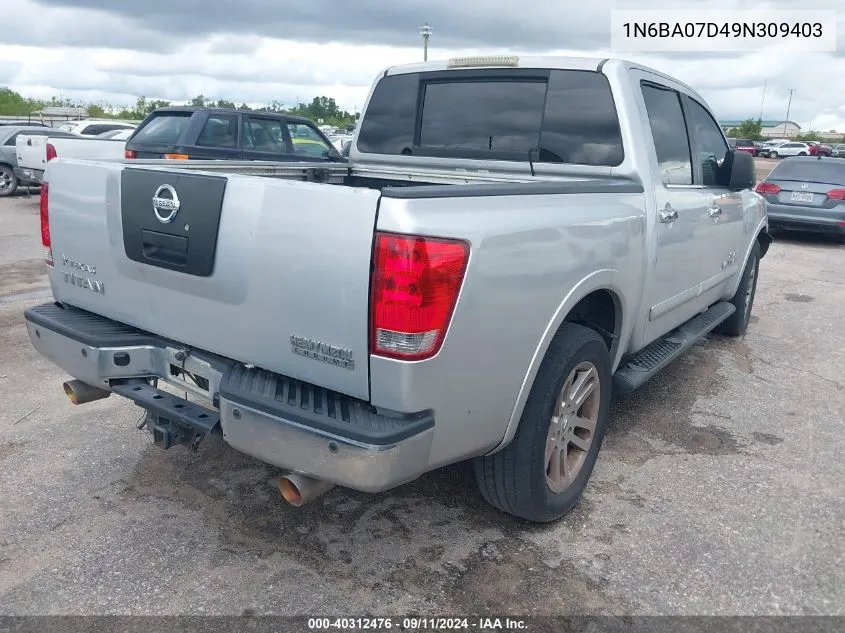 2009 Nissan Titan Xe/Se/Le VIN: 1N6BA07D49N309403 Lot: 40312476