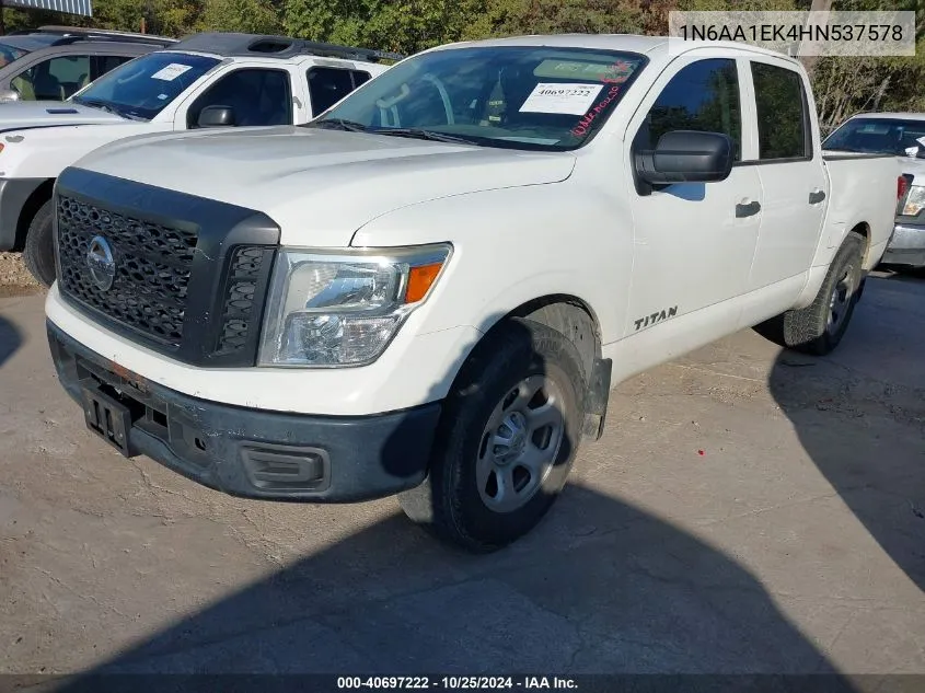 2017 Nissan Titan S VIN: 1N6AA1EK4HN537578 Lot: 40697222