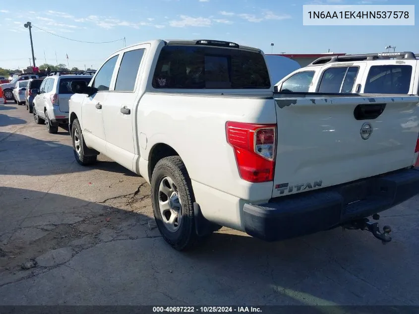 2017 Nissan Titan S VIN: 1N6AA1EK4HN537578 Lot: 40697222