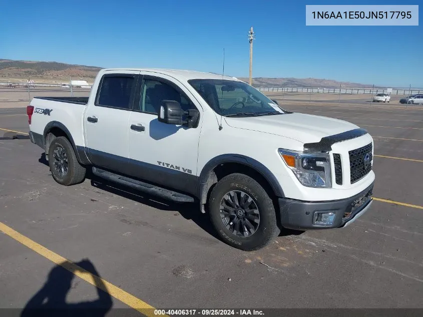 2018 Nissan Titan Pro-4X VIN: 1N6AA1E50JN517795 Lot: 40406317