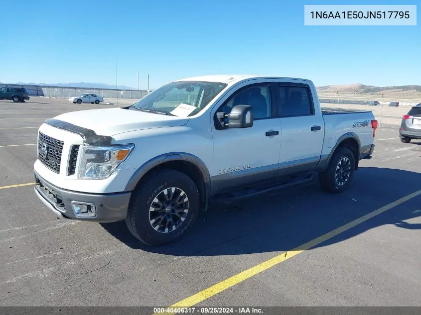 2018 Nissan Titan Pro-4X VIN: 1N6AA1E50JN517795 Lot: 40406317