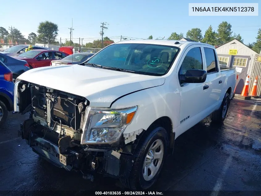 2019 Nissan Titan S VIN: 1N6AA1EK4KN512378 Lot: 40183635