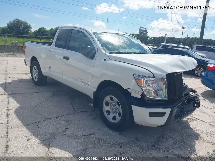 2021 Nissan Titan King Cab S 4X2 VIN: 1N6AA1CE9MN511761 Lot: 40244631