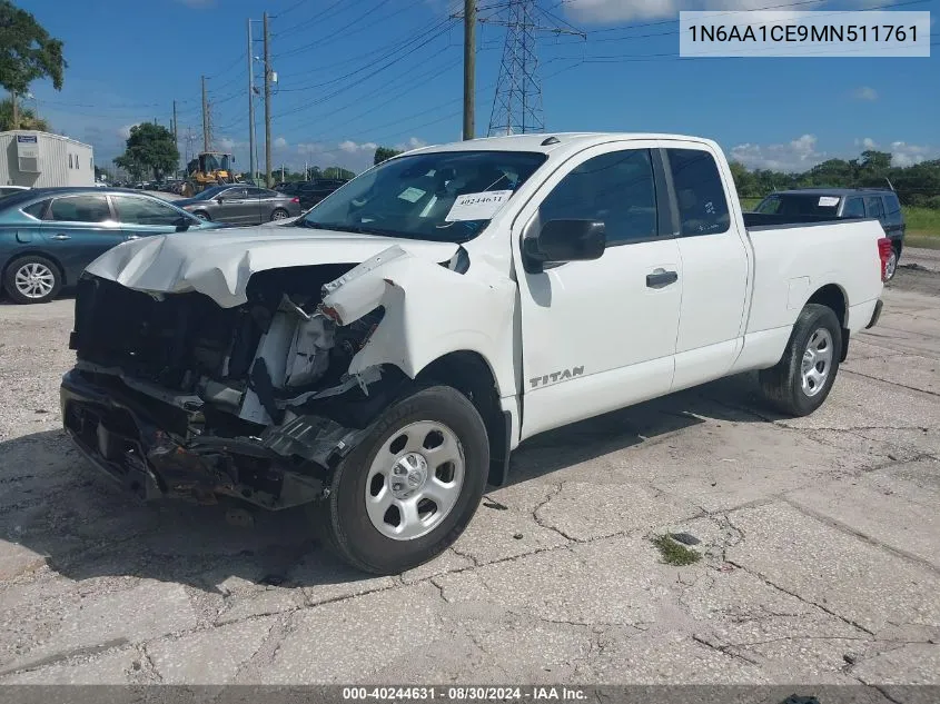 2021 Nissan Titan King Cab S 4X2 VIN: 1N6AA1CE9MN511761 Lot: 40244631