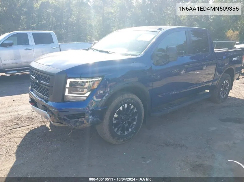 2021 Nissan Titan Pro-4X 4X4 VIN: 1N6AA1ED4MN509355 Lot: 40510511