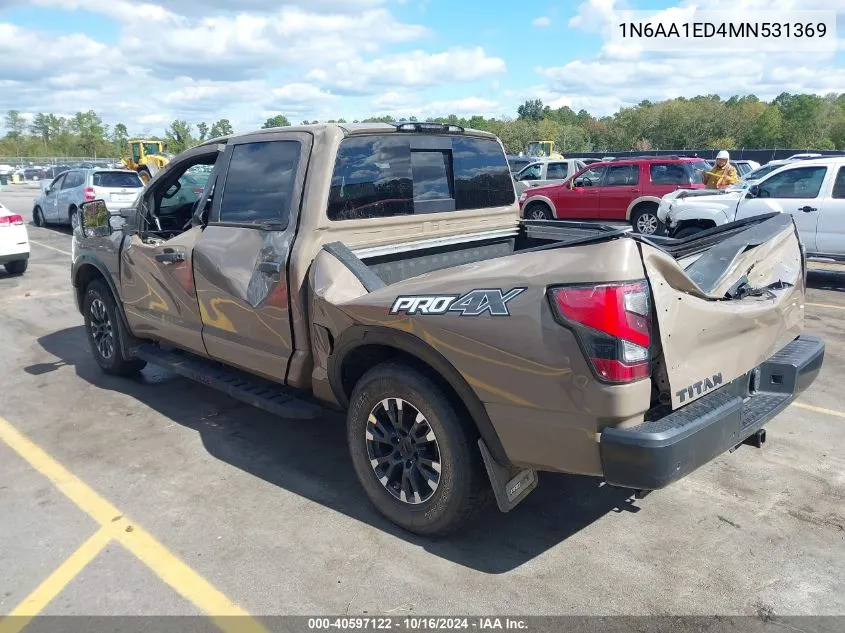 2021 Nissan Titan Pro-4X 4X4 VIN: 1N6AA1ED4MN531369 Lot: 40597122