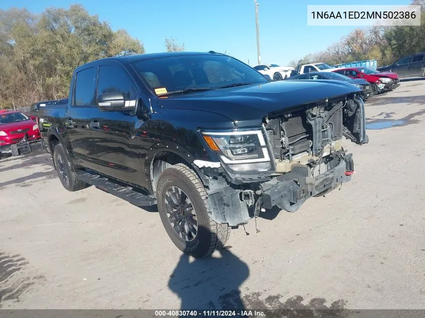 2021 Nissan Titan Pro-4X 4X4 VIN: 1N6AA1ED2MN502386 Lot: 40830740