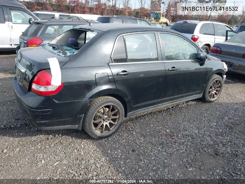 2007 Nissan Versa 1.8S VIN: 3N1BC11E67L418532 Lot: 40777292