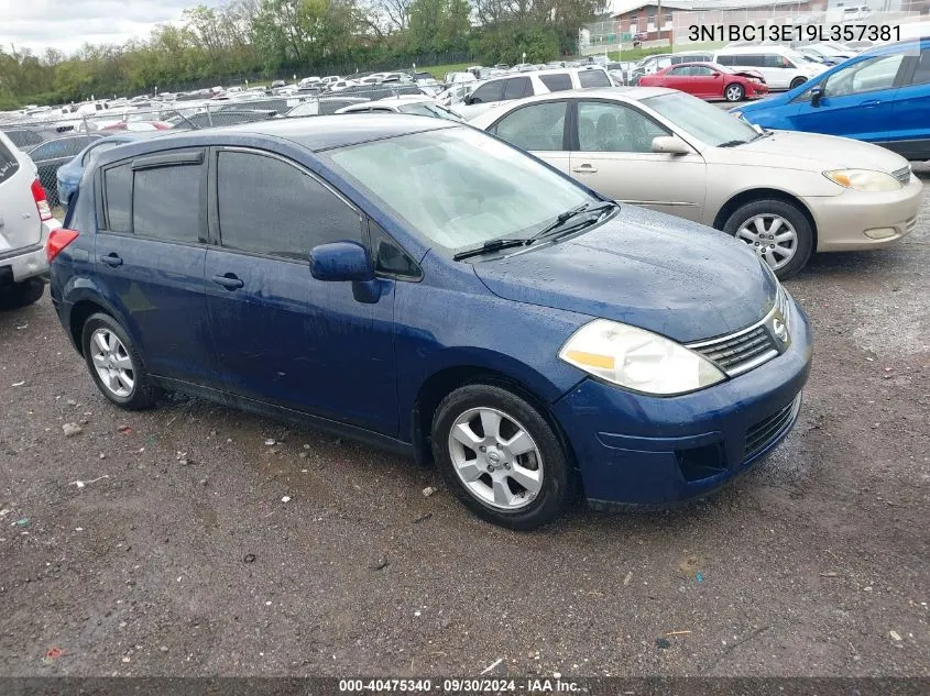 2009 Nissan Versa 1.8Sl VIN: 3N1BC13E19L357381 Lot: 40475340