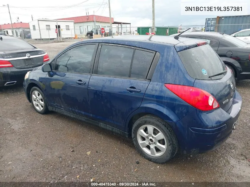 2009 Nissan Versa 1.8Sl VIN: 3N1BC13E19L357381 Lot: 40475340