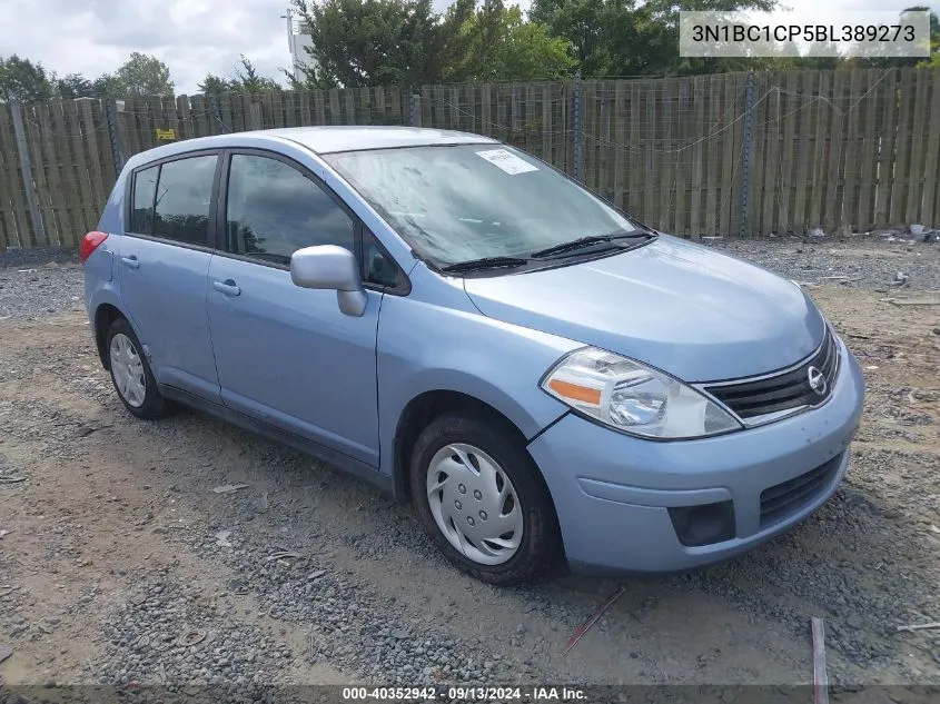 2011 Nissan Versa 1.8S VIN: 3N1BC1CP5BL389273 Lot: 40352942