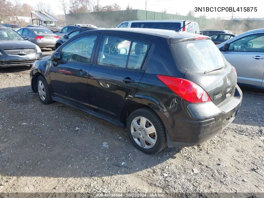 2011 Nissan Versa 1.8S VIN: 3N1BC1CP0BL415875 Lot: 40756584