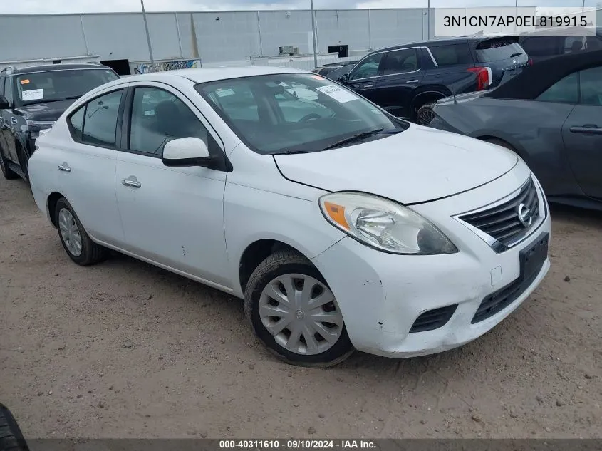 2014 Nissan Versa 1.6 Sv VIN: 3N1CN7AP0EL819915 Lot: 40311610