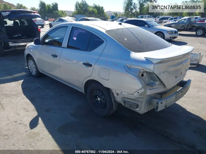 2014 Nissan Versa 1.6 S+ VIN: 3N1CN7AP5EL868835 Lot: 40767582