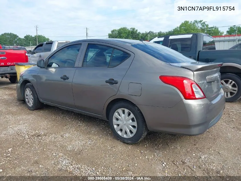 2015 Nissan Versa 1.6 S+ VIN: 3N1CN7AP9FL915754 Lot: 39505409