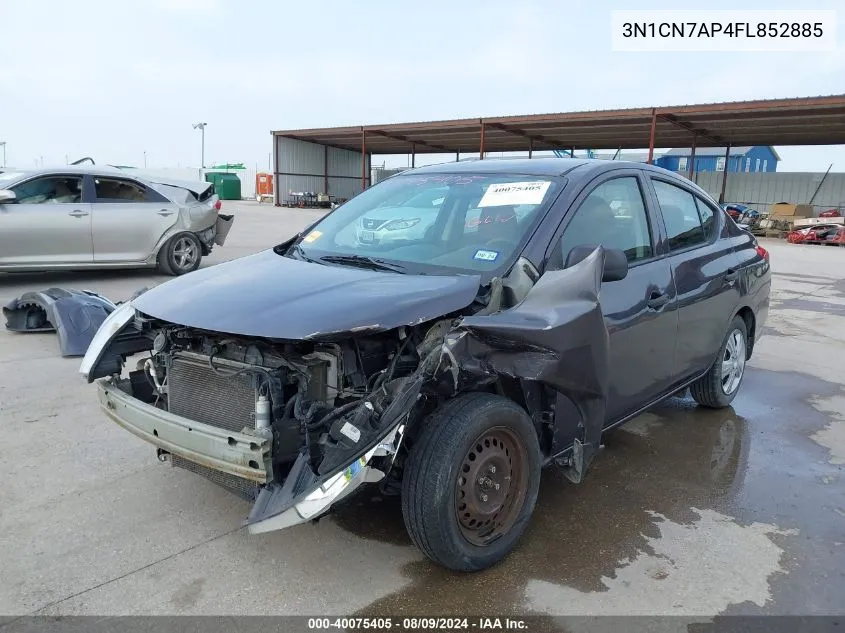 2015 Nissan Versa 1.6 S+ VIN: 3N1CN7AP4FL852885 Lot: 40075405