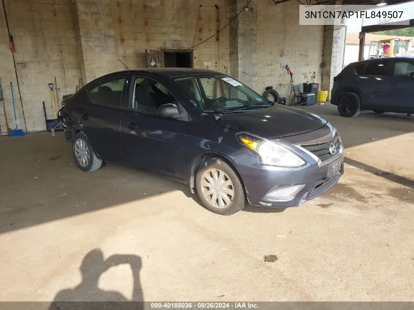 2015 Nissan Versa 1.6 S+ VIN: 3N1CN7AP1FL849507 Lot: 40185036