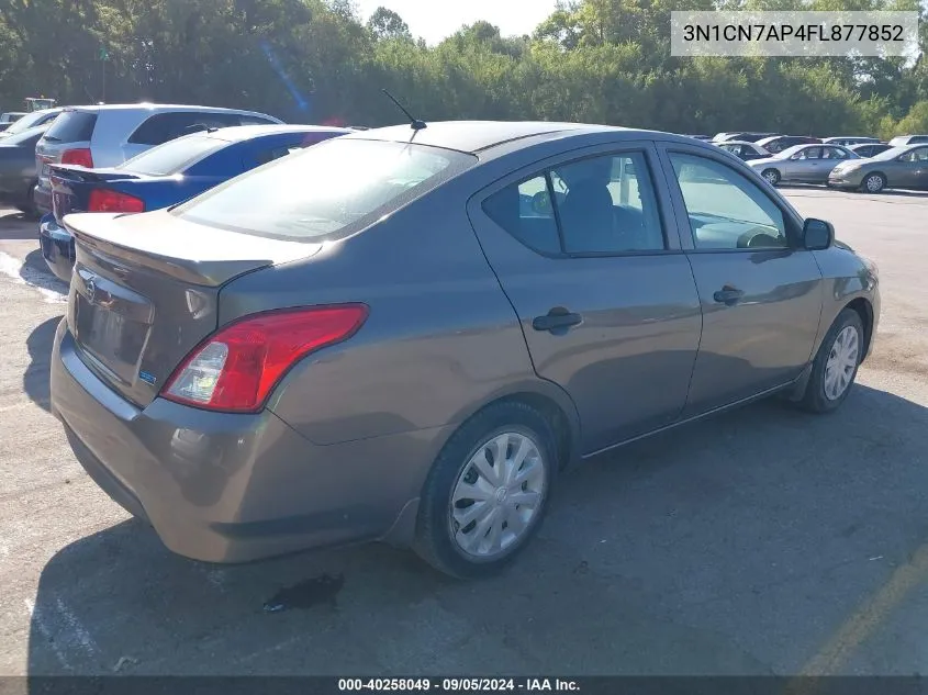 2015 Nissan Versa 1.6 S+ VIN: 3N1CN7AP4FL877852 Lot: 40258049