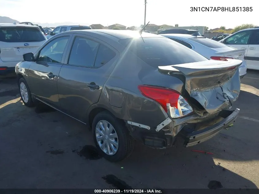 2017 Nissan Versa 1.6 S+ VIN: 3N1CN7AP8HL851385 Lot: 40906239