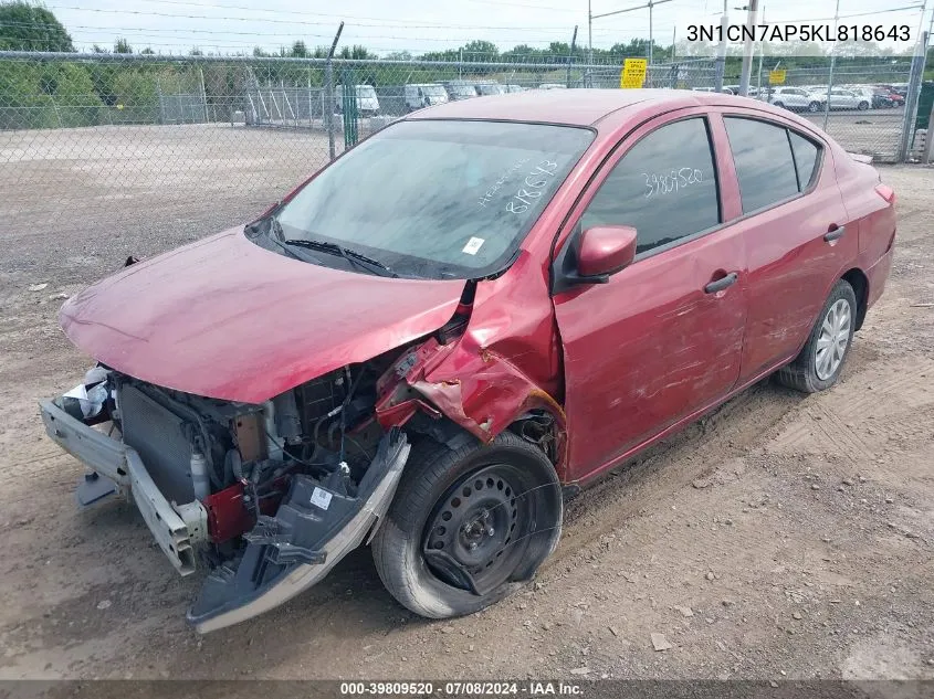 2019 Nissan Versa 1.6 S+ VIN: 3N1CN7AP5KL818643 Lot: 39809520