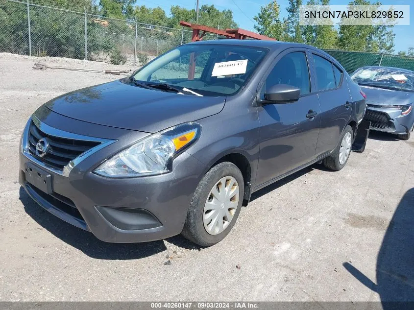 2019 Nissan Versa 1.6 S+ VIN: 3N1CN7AP3KL829852 Lot: 40260147