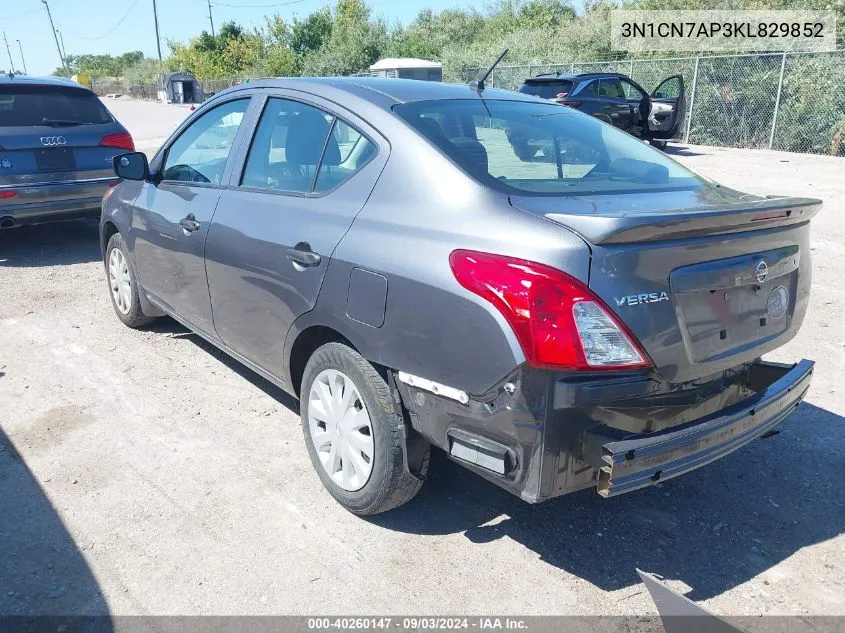 2019 Nissan Versa 1.6 S+ VIN: 3N1CN7AP3KL829852 Lot: 40260147