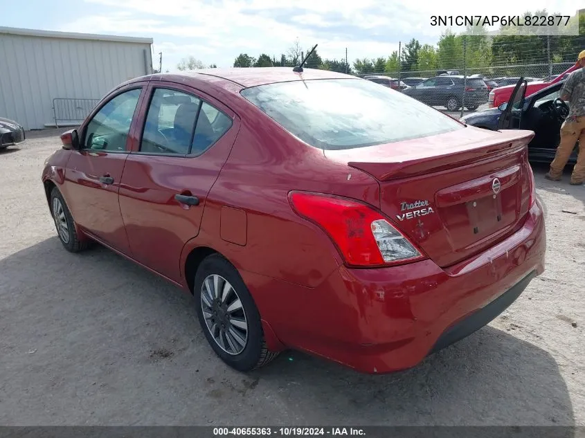 2019 Nissan Versa 1.6 S+ VIN: 3N1CN7AP6KL822877 Lot: 40655363