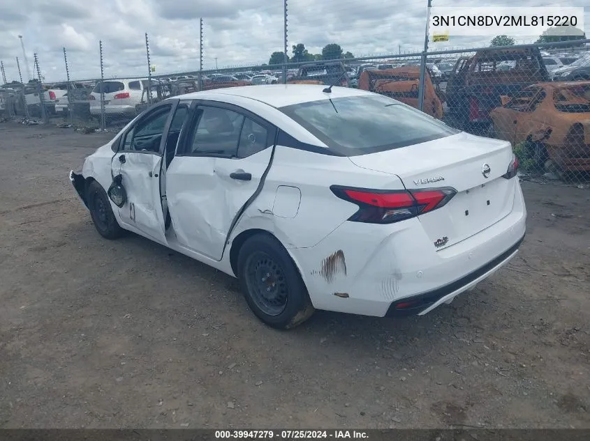 2021 Nissan Versa S Xtronic Cvt VIN: 3N1CN8DV2ML815220 Lot: 39947279