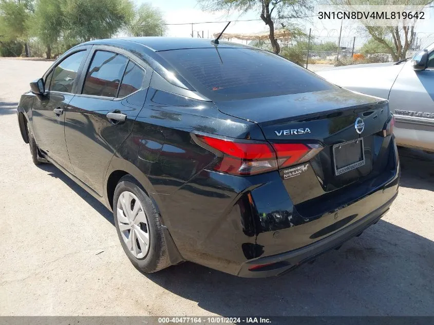 2021 Nissan Versa S VIN: 3N1CN8DV4ML819642 Lot: 40477164