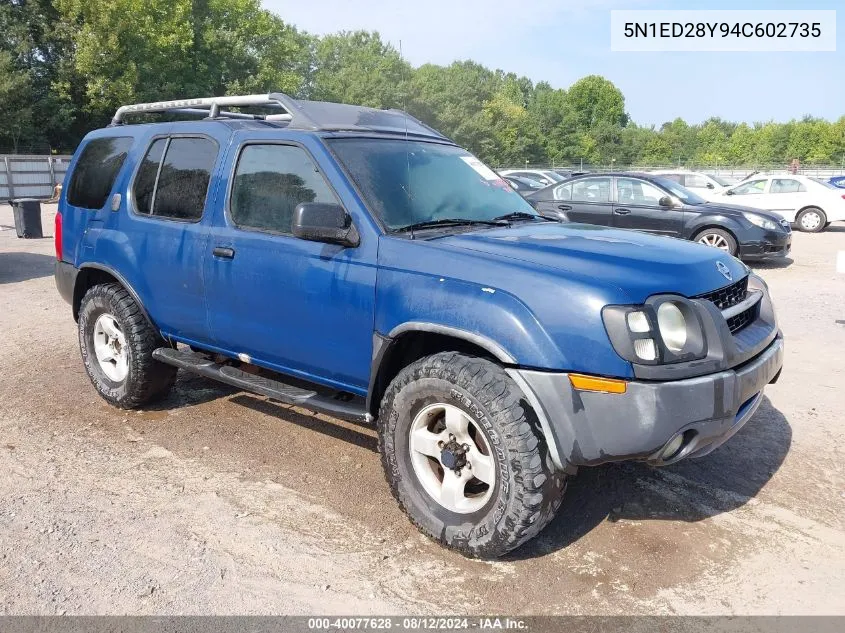 2004 Nissan Xterra Xe VIN: 5N1ED28Y94C602735 Lot: 40077628