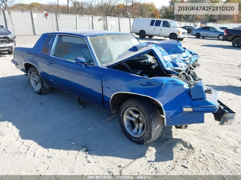 1985 Oldsmobile Cutlass Salon VIN: 2G3GK47A2F2310320 Lot: 40724183