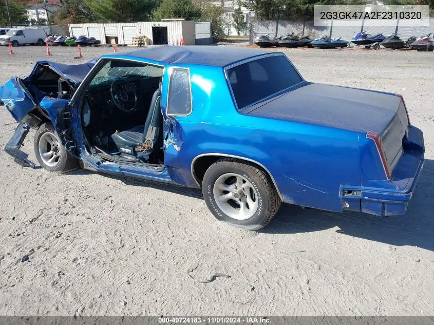 1985 Oldsmobile Cutlass Salon VIN: 2G3GK47A2F2310320 Lot: 40724183