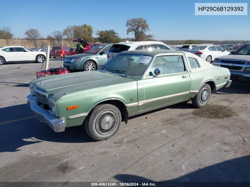 1976 Plymouth Volare VIN: HP29C6B129392 Lot: 40613240