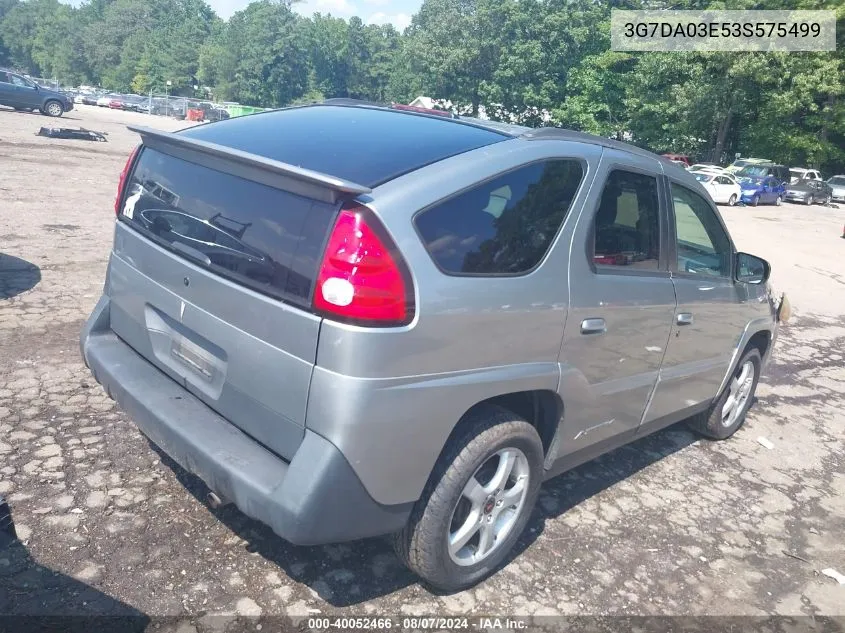 2003 Pontiac Aztek VIN: 3G7DA03E53S575499 Lot: 40052466