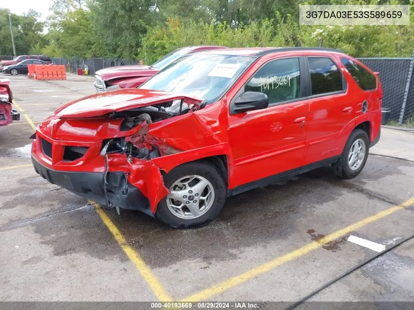 2003 Pontiac Aztek VIN: 3G7DA03E53S589659 Lot: 40193669