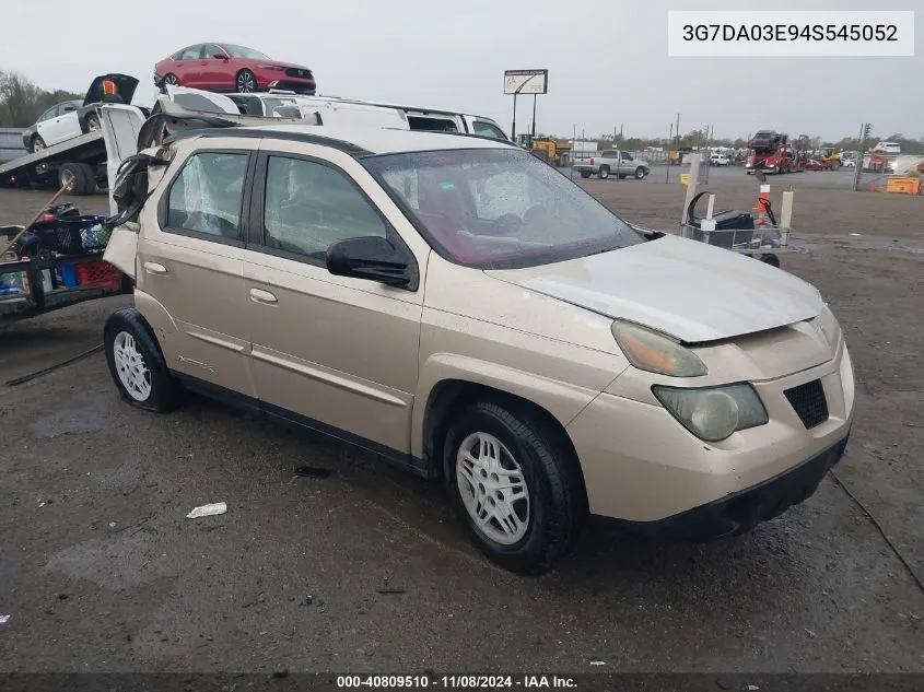 2004 Pontiac Aztek VIN: 3G7DA03E94S545052 Lot: 40809510