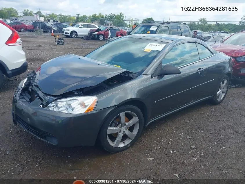 2006 Pontiac G6 Gt VIN: 1G2ZH368364281635 Lot: 39981261