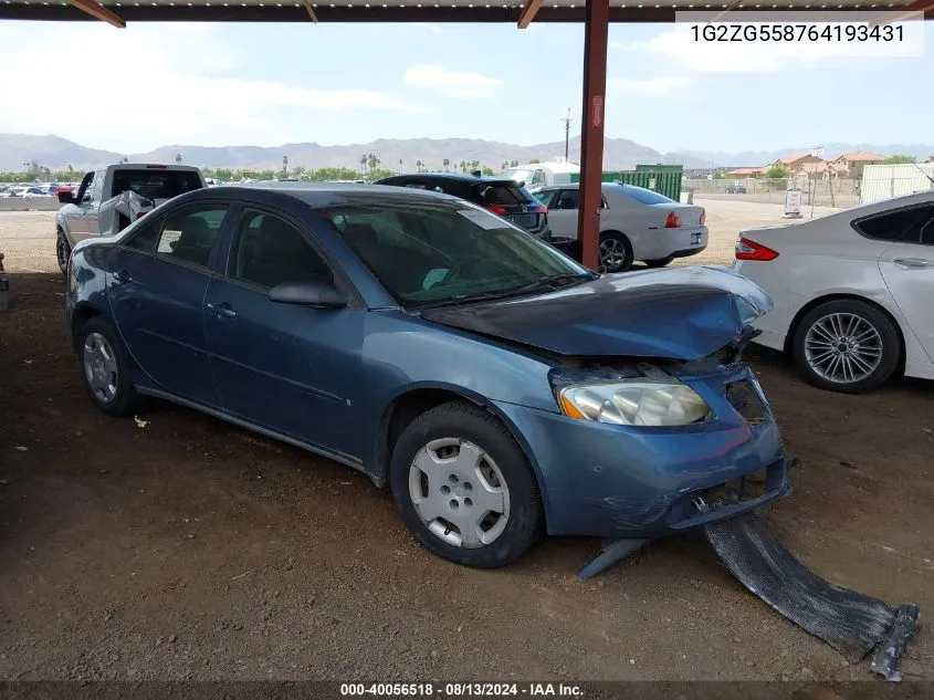 2006 Pontiac G6 VIN: 1G2ZG558764193431 Lot: 40056518