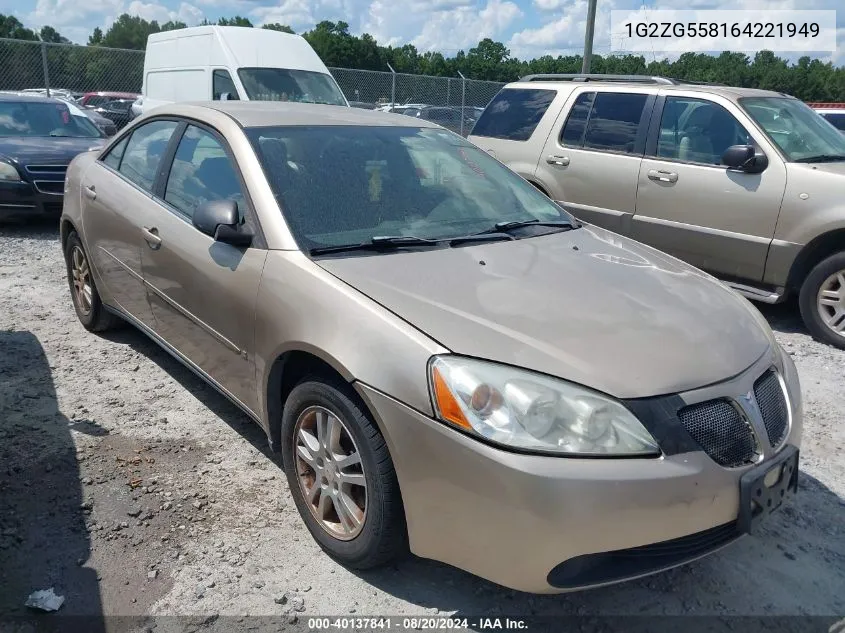 2006 Pontiac G6 VIN: 1G2ZG558164221949 Lot: 40137841