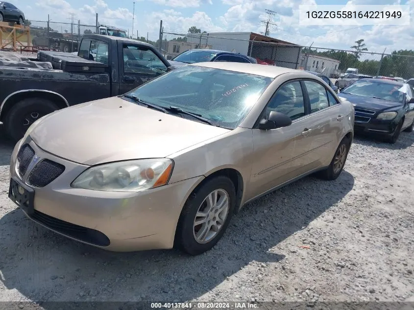 1G2ZG558164221949 2006 Pontiac G6