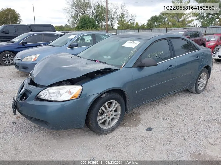 2006 Pontiac G6 VIN: 1G2ZG558164152860 Lot: 40398343