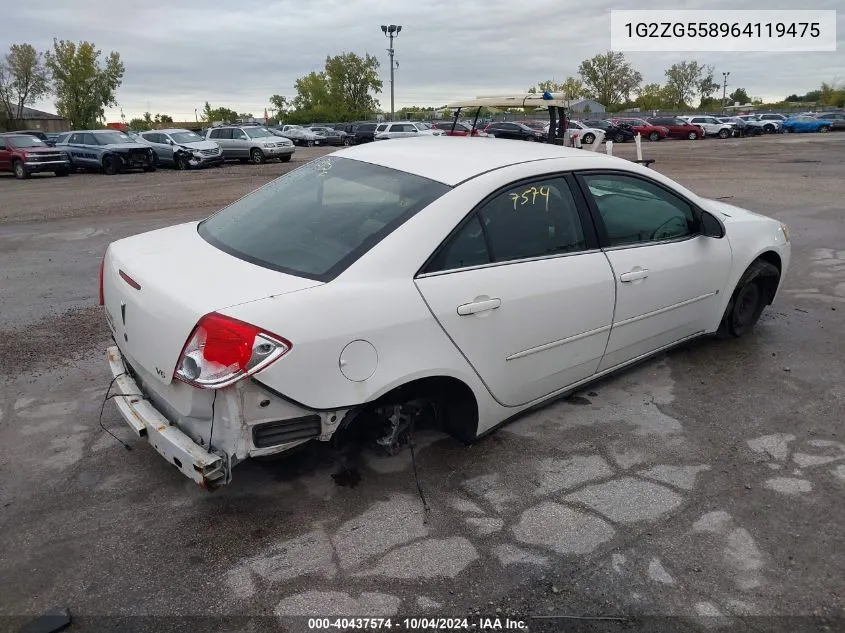 2006 Pontiac G6 VIN: 1G2ZG558964119475 Lot: 40437574