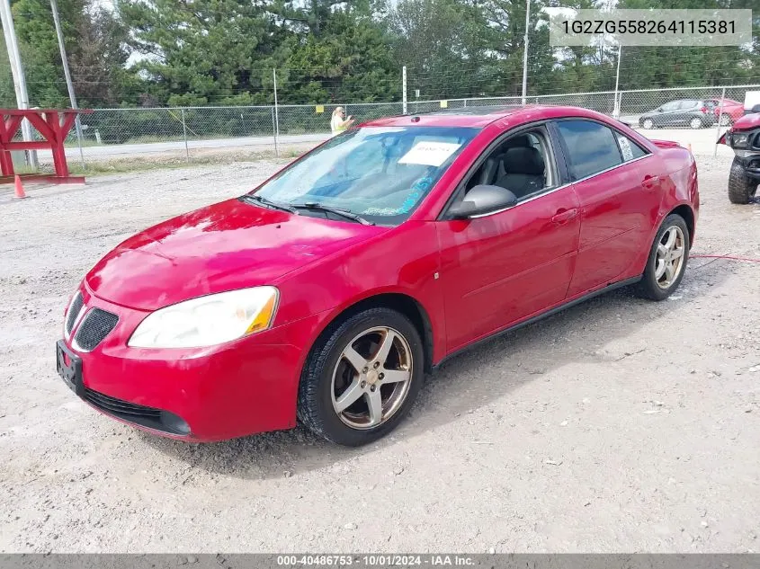 2006 Pontiac G6 VIN: 1G2ZG558264115381 Lot: 40486753