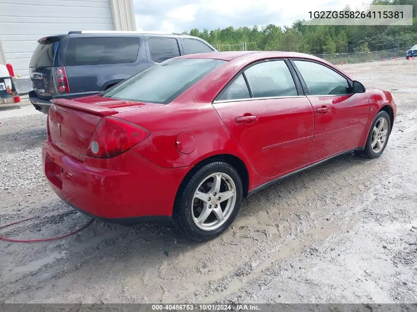 2006 Pontiac G6 VIN: 1G2ZG558264115381 Lot: 40486753