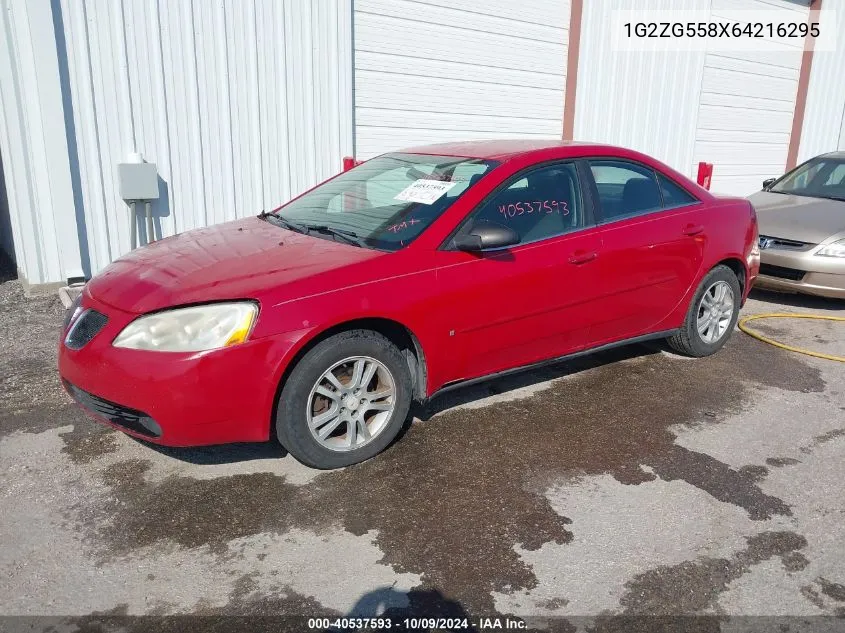 2006 Pontiac G6 VIN: 1G2ZG558X64216295 Lot: 40537593