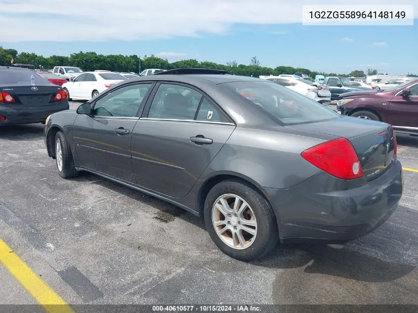 2006 Pontiac G6 VIN: 1G2ZG558964148149 Lot: 40610577