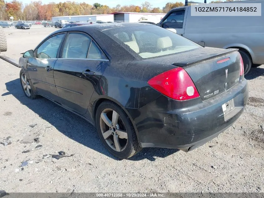 2006 Pontiac G6 Gtp VIN: 1G2ZM571764184852 Lot: 40712358