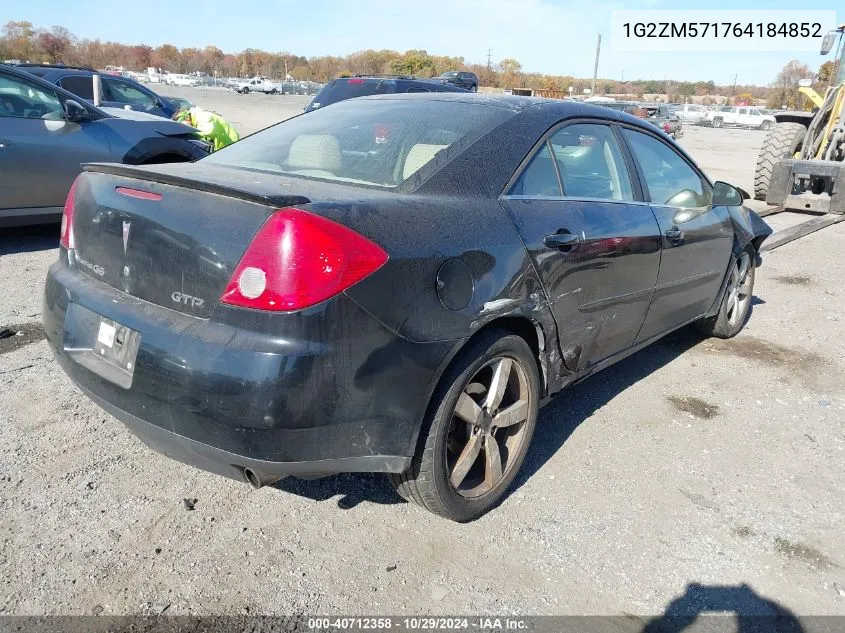 2006 Pontiac G6 Gtp VIN: 1G2ZM571764184852 Lot: 40712358