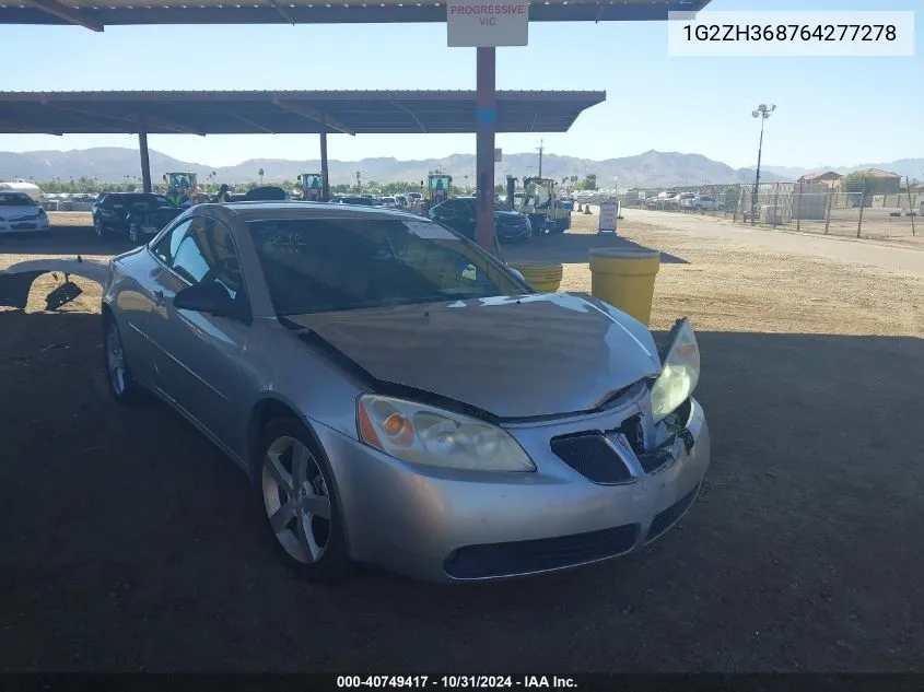 1G2ZH368764277278 2006 Pontiac G6 Gt